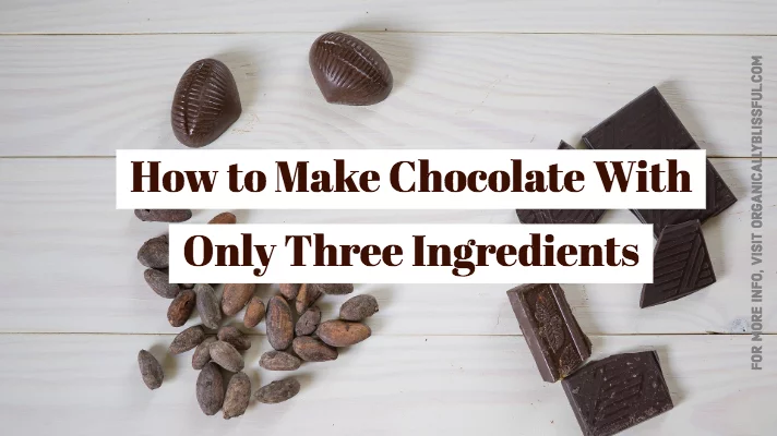 How to make chocolate