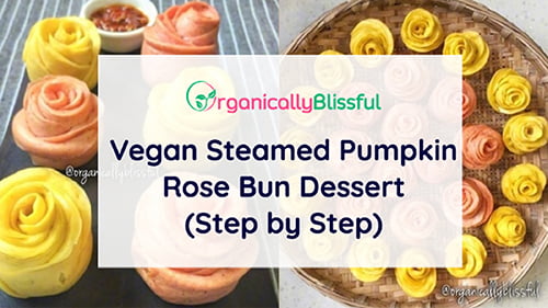 vegan steamed pumpkin rose