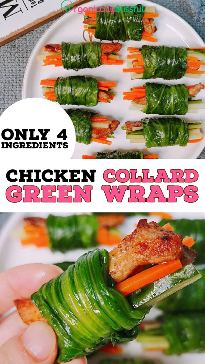 Chicken Collard Green Wraps Chicken Collard Green Wraps